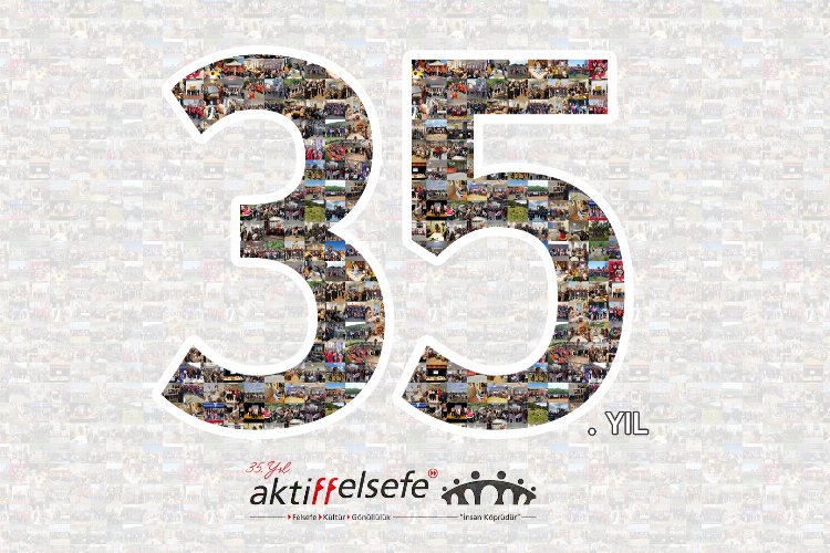 Aktiffelsefe 35 yaşında