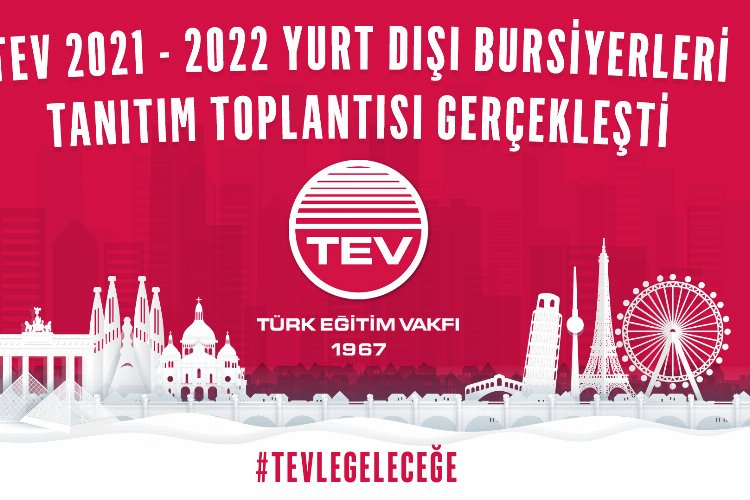 TEV Yurt Dışı Eğitim burslarıyla 72 gencin hayallerine dokunuyor