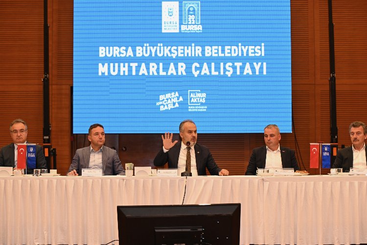 Bursa'da 'Muhtarlar Çalıştayı' düzenlendi