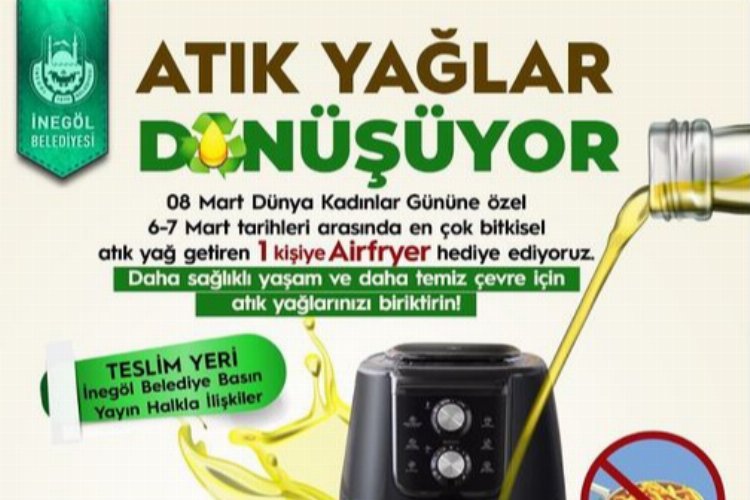 Bursa İnegöl'de ödüllü 'Atık Yağ' kampanyası