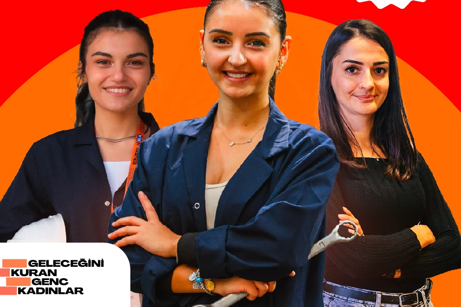 'Geleceğini Kuran Genç Kadınlar' için yeni faz açıldı